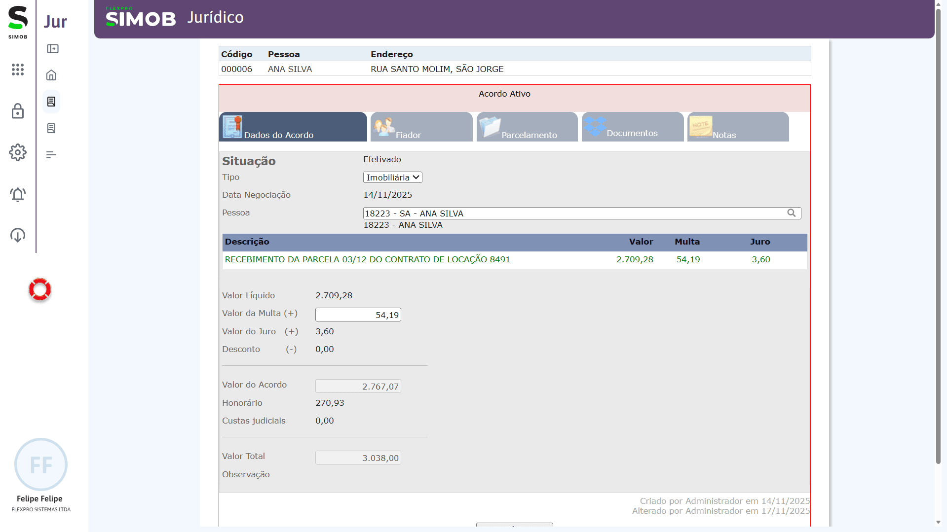 Tela de acordo efetivado no módulo Jurídico do SIMOB com cálculo de multa, juros, honorários advocatícios e valor total da negociação.